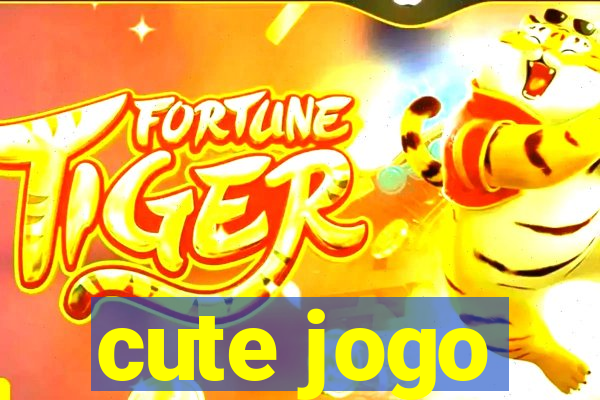 cute jogo